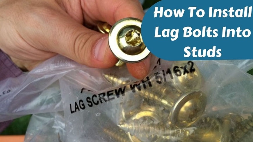 how-to-install-lag-bolts-into-studs-in-4-easy-steps-wood-pander