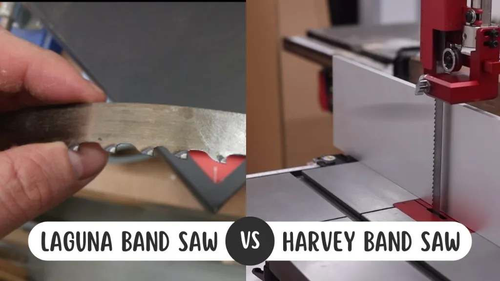 Laguna Vs Harvey Band Saw