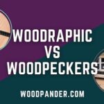 Woodraphic Vs Woodpeckers