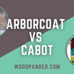 Arborcoat Vs Cabot