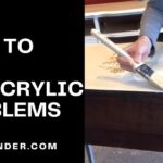 How to Fix Polycrylic Problems