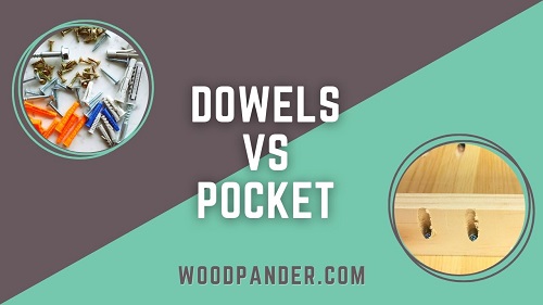 Dowels Vs Pocket Screws