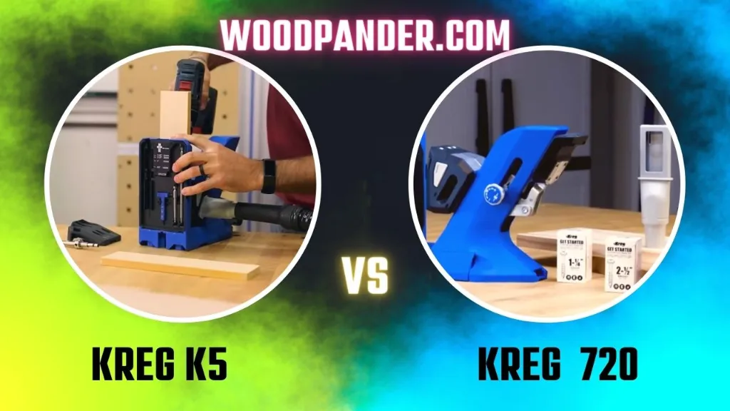 Kreg K5 vs 720