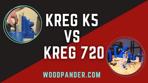 Kreg K5 vs 720