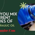 Can You Mix Different Grades Of Hydraulic Oil