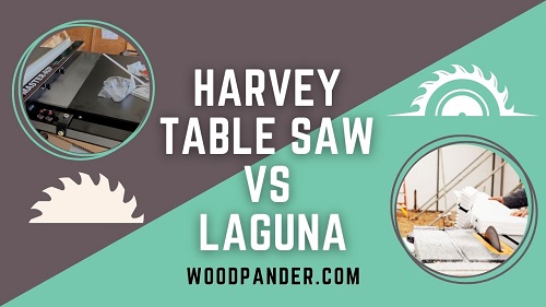 Harvey Table Saw Vs Laguna