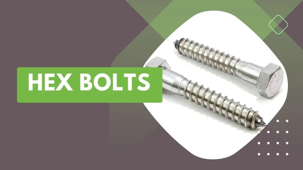 Hex Bolt