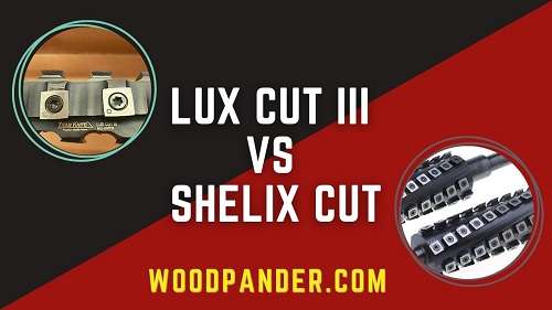 Lux Cut iii Vs Shelix