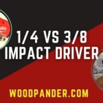 1/4 vs 3/8 Impact Driver